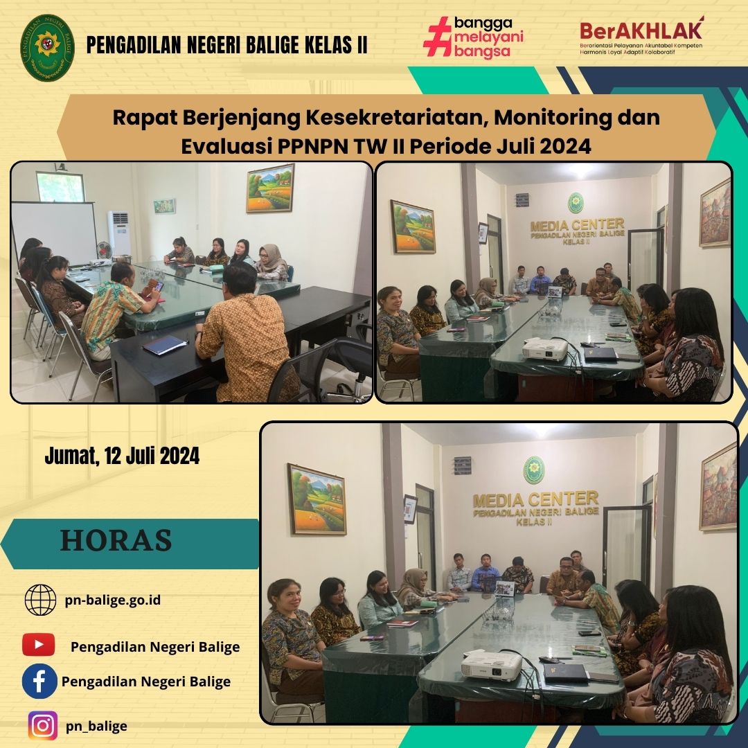 RAPAT BERJENJANG RAPAT BERJENJANG KESEKRETARIATAN, MONITORING DAN EVALUASI PPNPN TW II PERIODE JULI 2024 RAPAT BERJENJANG RAPAT BERJENJANG KESEKRETARIATAN, MONITORING DAN EVALUASI PPNPN TW II PERIODE JULI 2024